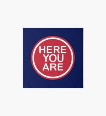 Here You Are! Art Board