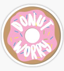 donut worry be happy Sticker