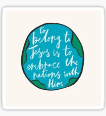 Missionary Quote Sticker