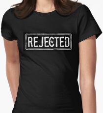"REJECTED" t-shirt Women's Fitted T-Shirt