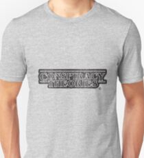 Conspiracy Theories Unisex T-Shirt