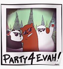 Party 4 Evah!!! Poster