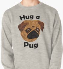 Hug a Pug Pullover