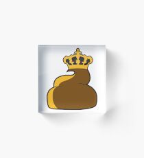 king crown prince ruler chief leader small shit shit heap kot smelling disgusting flying heap comic cartoon Acrylic Block
