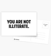 Postales You are Not Illiterate