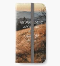 Mountains are calling 50 iPhone Wallet/Case/Skin