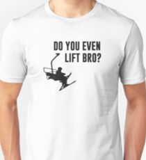 Bro, Do You Even Ski Lift? Slim Fit T-Shirt