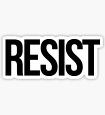 Resist Sticker