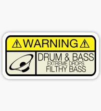 Drum & Bass Warning Sticker