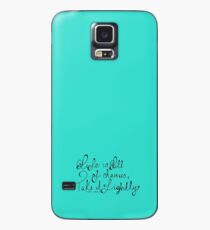 words of a wise man Case/Skin for Samsung Galaxy