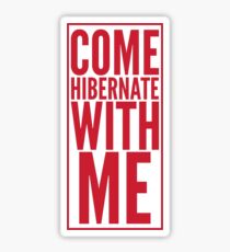 Hibernate mit mir Sticker