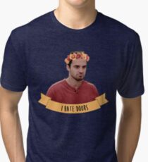 Nick | I Hate Doors Tri-blend T-Shirt