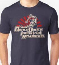 Dance Dance Industrial Revolution Unisex T-Shirt
