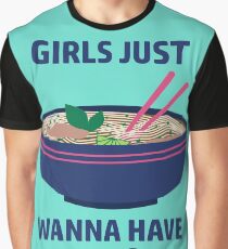 Girls Just Wanna Have Pho Graphic T-Shirt