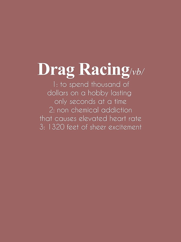 "Drag Racing Definition" Tshirt by AlwaysAwesome Redbubble