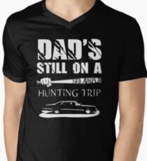 DADS STILL ON HUNTING TRIP Men's V-Neck T-Shirt