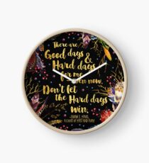 ACOMAF - Don't Let The Hard Days Win Clock