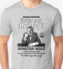 Better call Mr. Wolf Unisex T-Shirt