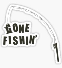 Gone Fishin' Sticker