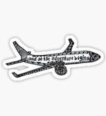 And So the Adventure Begins Drawing Sticker