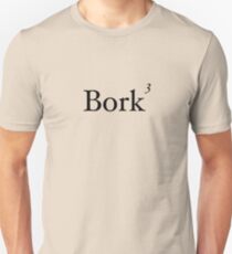 Camiseta ajustada Bork Bork Bork