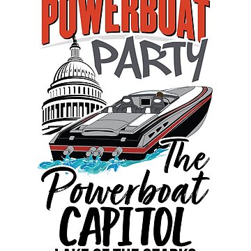 Artwork thumbnail, Powerboat Party Lifestyle Clothing [THE POWERBOAT CAPITOL] by powerboatparty