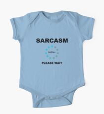 Sarcasm One Piece - Short Sleeve