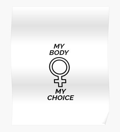 Pro Choice: Posters | Redbubble