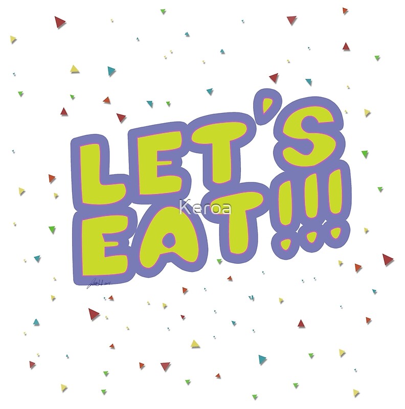 How To Say Let's Go Eat In Spanish 9. "Let's Eat!!!" by...