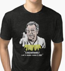 Walter Bishop - "Excellent! Let's make some LSD! for Dark Tees"" Tri-blend T-Shirt