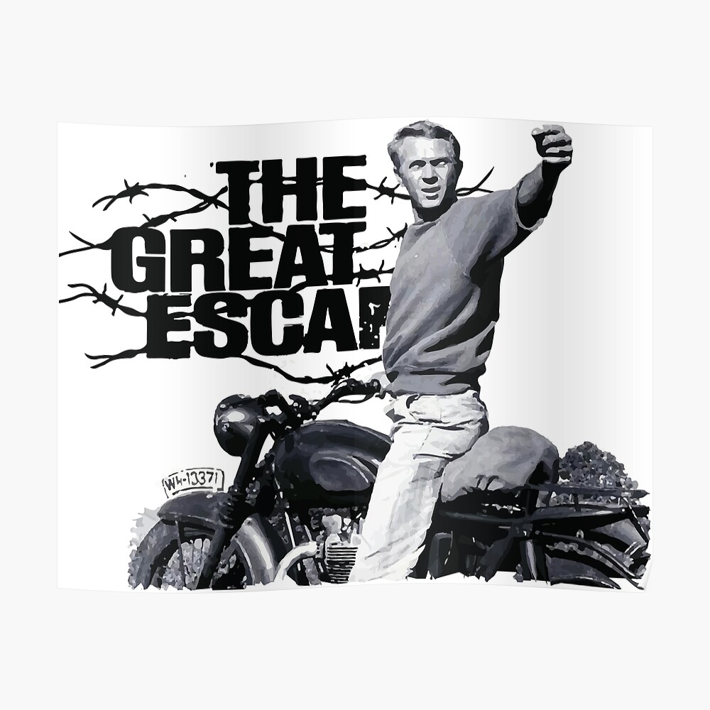 "Steve McQueen The Great Escape TRIUMPH TR6 Motorcycle" Poster by