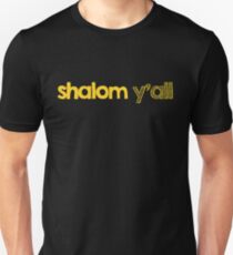 Shalom Y'all, chanukah, Jewish funny Unisex T-Shirt