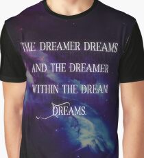 Spiritual Tees: Dreamer Quote Graphic T-Shirt
