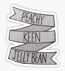 Peachy Keen Jellybean Grease Quote Sticker