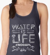 Water is Life - #NODAPL Women's Tank Top