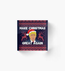Make Christmas Great Again Acrylic Block