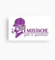 Mustache Canvas Print