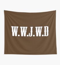 W.W.J.W.D Wall Tapestry