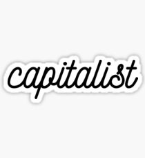 Capitalist pretty Sticker