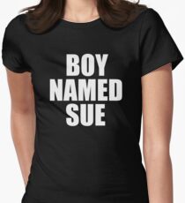 Boy Named Sue Women's Fitted T-Shirt