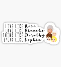 Lebe wie goldene Mädchen Sticker