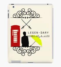 LEGGEN-DARY LIFE iPad Case/Skin