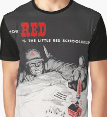 Camiseta gráfica ¿Cómo de rojo es la pequeña escuela roja?
