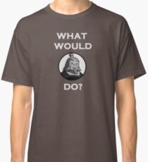 What Would Iroh Do? Classic T-Shirt