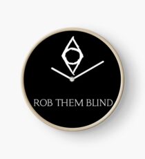 "Rob Them Blind" - Thieves Guild Clock