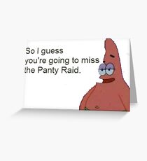 The panty raid Greeting Card