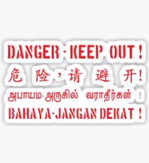 Danger keep out warning Sticker