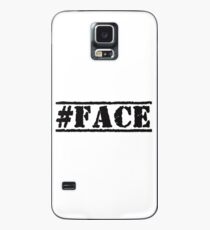#FACE Case/Skin for Samsung Galaxy