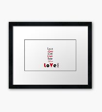 Love Framed Print