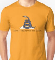 Don't Tread On My Data Unisex T-Shirt